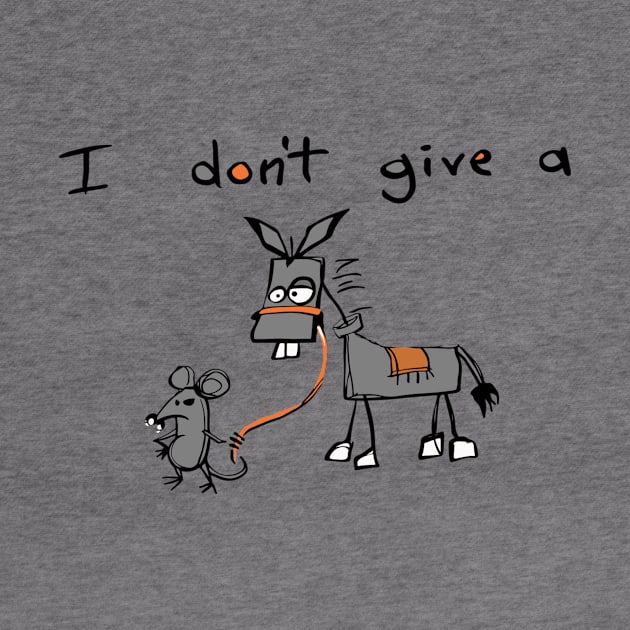 I Don't Give A Rats Ass by Arch City Tees